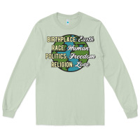 Matcha birthplace earth race human politics freedom religion love equality al Long Sleeve Tee - linhVisuals