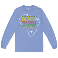 Colony Blue black teacher matters african american pride dashiki black history mon Long Sleeve Tee - linhVisuals
