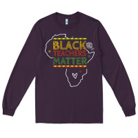 Plum black teacher matters african american pride dashiki black history mon Long Sleeve Tee - linhVisuals