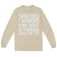 Mushroom boating funny if my boat is thinking about me too funny pontoon boat l Long Sleeve Tee - linhVisuals