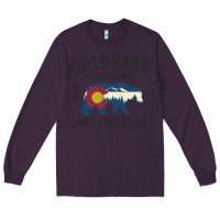 Plum colorado is calling and i must go state flag with wild bear Long Sleeve Tee - linhVisuals