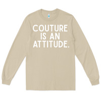 Mushroom couture is an attitude fashion quote Long Sleeve Tee - linhVisuals