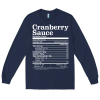 Navy cranberry sauce nutrition facts funny thanksgiving christmas food nutr Long Sleeve Tee - linhVisuals