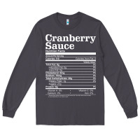 Smoke cranberry sauce nutrition facts funny thanksgiving christmas food nutr Long Sleeve Tee - linhVisuals