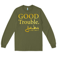Army Green good trouble john lewis signature Long Sleeve Tee - linhVisuals