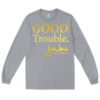 Heather Grey good trouble john lewis signature Long Sleeve Tee - linhVisuals