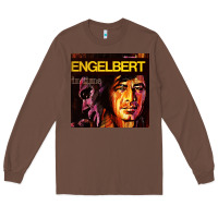 Chestnut engelbert humperdinck vocalist Long Sleeve Tee - linhVisuals