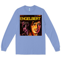 Colony Blue engelbert humperdinck vocalist Long Sleeve Tee - linhVisuals