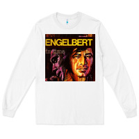 White engelbert humperdinck vocalist Long Sleeve Tee - linhVisuals