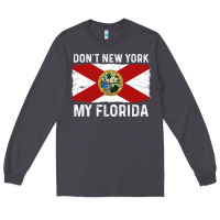 Smoke don't new york my florida vintage flag funny saying gift Long Sleeve Tee - linhVisuals