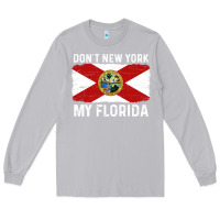 Moon Dust don't new york my florida vintage flag funny saying gift Long Sleeve Tee - linhVisuals