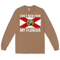 Toasted Coconut don't new york my florida vintage flag funny saying gift Long Sleeve Tee - linhVisuals