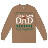 Toasted Coconut feliz navi dad ugly christmas sweater funny spanish xmas pun gift for Long Sleeve Tee - linhVisuals