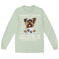 Matcha funny yorkie personal stalker yorkshire terrier  dog i will follow you Long Sleeve Tee - linhVisuals