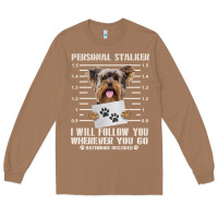 Toasted Coconut funny yorkie personal stalker yorkshire terrier  dog i will follow you Long Sleeve Tee - linhVisuals