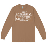 Toasted Coconut i lost my virginity at shen yun 2022   t shirt Long Sleeve Tee - linhVisuals