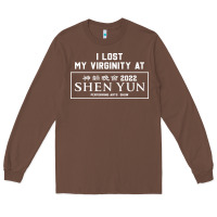 Chestnut i lost my virginity at shen yun 2022   t shirt Long Sleeve Tee - linhVisuals