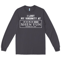 Smoke i lost my virginity at shen yun 2022   t shirt Long Sleeve Tee - linhVisuals