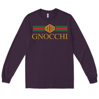 Gnocchi Classic Fashion Parody Pasta Noodles Italian Long Sleeve Tee | Teevron