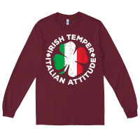 Burgundy irish temper italian attitude t shirt st patrick's day t shirt Long Sleeve Tee - linhVisuals