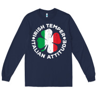 Navy irish temper italian attitude t shirt st patrick's day t shirt Long Sleeve Tee - linhVisuals
