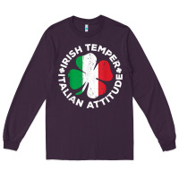 Plum irish temper italian attitude t shirt st patrick's day t shirt Long Sleeve Tee - linhVisuals
