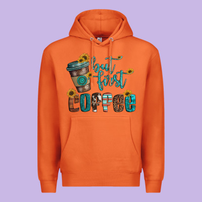 But First Coffee Premium Hoodie Designed By Artiststas