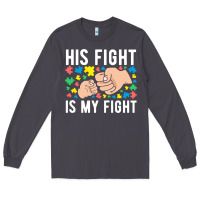 Smoke his fight is my fight autism dad mom fist bump cute supportive awarene Long Sleeve Tee - linhVisuals