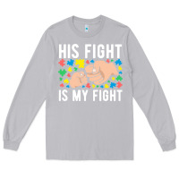 Moon Dust his fight is my fight autism dad mom fist bump cute supportive awarene Long Sleeve Tee - linhVisuals