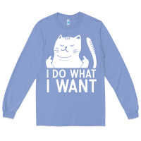 Colony Blue i do what i want cat giving a finger funny middle finger rude graphic Long Sleeve Tee - linhVisuals