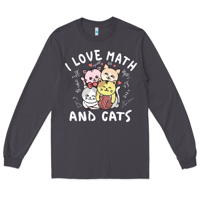 I Love Math And Cats Mountain Heart Mathematics Lover Gifts Cute And F Long Sleeve Tee by linhVisuals | Teevron