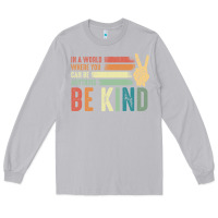 Moon Dust in a world where you can be anything be kind kindness inspirational gi Long Sleeve Tee - linhVisuals