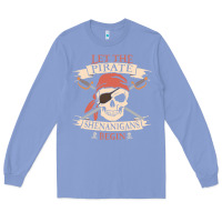 Colony Blue let the pirate shenanigans begin skull vintage pirate skeleton hallowe Long Sleeve Tee - linhVisuals