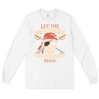 White let the pirate shenanigans begin skull vintage pirate skeleton hallowe Long Sleeve Tee - linhVisuals