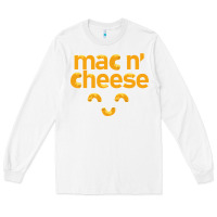 White mac n' cheese funny macaroni with cheese lover gift Long Sleeve Tee - linhVisuals