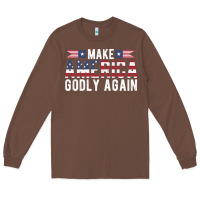 Chestnut make america godly again american flag letters christian quote Long Sleeve Tee - linhVisuals