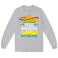 Moon Dust mexicans say feliz navidad bitchahos funny merry christmas sombrero Long Sleeve Tee - linhVisuals