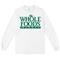White whole foods market Long Sleeve Tee - linhVisuals