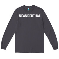 Smoke neanderthal funny gift for texas neanderthals Long Sleeve Tee - linhVisuals