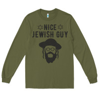 Army Green nice jewish guy funny gifts for hanukkah Long Sleeve Tee - linhVisuals