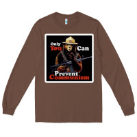 Chestnut only you can prevent communism Long Sleeve Tee - linhVisuals