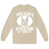 Mushroom boston terrier t  shirtfunny boston terrier dog gift i m only talking Long Sleeve Tee - linhVisuals