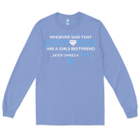 Colony Blue whoever said that diamonds are a girls best friend never owned a dog Long Sleeve Tee - linhVisuals