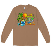 Toasted Coconut Is It Summer Break Long Sleeve Tee - CowhideDigitalArt