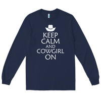 Navy keep calm and cowgirl horse Long Sleeve Tee - linhVisuals
