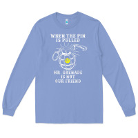 Colony Blue military mr grenade is not our friend Long Sleeve Tee - linhVisuals
