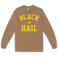 Toasted Coconut as,hail,black,as,hail,black,as,hail,black,as,hail,black,as Long Sleeve Tee - linhVisuals