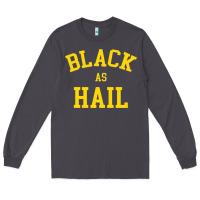 Smoke as,hail,black,as,hail,black,as,hail,black,as,hail,black,as Long Sleeve Tee - linhVisuals