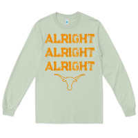Matcha texas pride state usa alright alright alright t shirt Long Sleeve Tee - linhVisuals