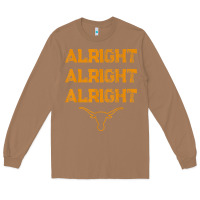 Toasted Coconut texas pride state usa alright alright alright t shirt Long Sleeve Tee - linhVisuals
